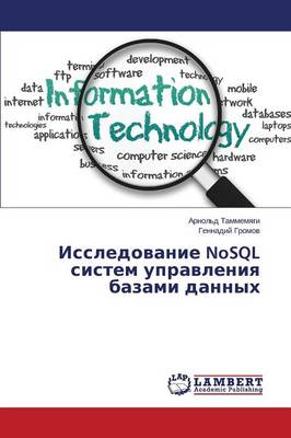 Issledovanie Nosql Sistem Upravleniya Bazami Dannykh (Paperback)