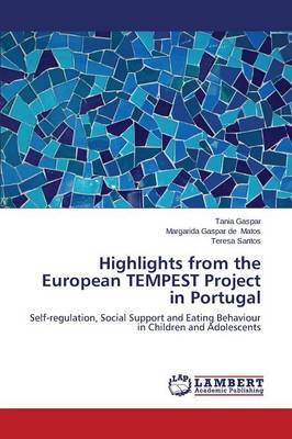 Highlights from the European Tempest Project in Portugal (Paperback)