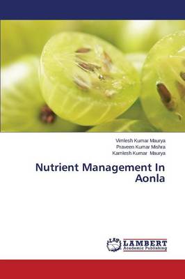 Nutrient Management in Aonla (Paperback)