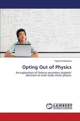 Opting Out of Physics (Paperback)
