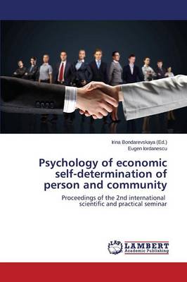 Psychology of Economic Self-Determination of Person and Community (Paperback)