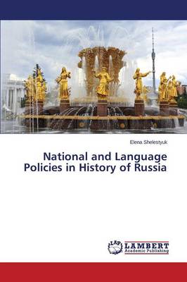 National and Language Policies in History of Russia (Paperback)