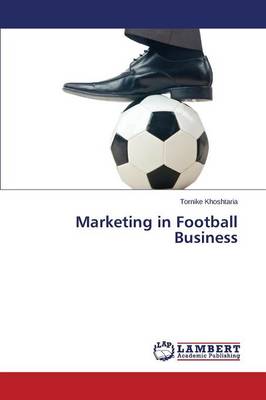 Marketing in Football Business (Paperback)