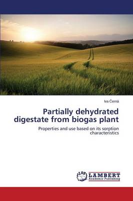 Partially Dehydrated Digestate from Biogas Plant (Paperback)