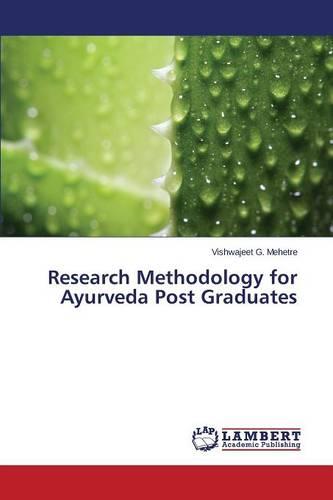 Research Methodology for Ayurveda Post Graduates (Paperback)