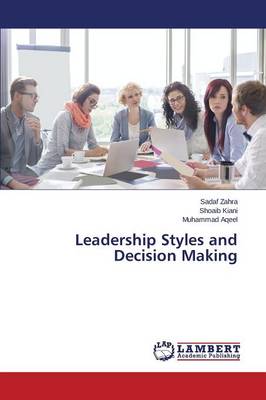 Leadership Styles and Decision Making (Paperback)