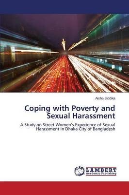 Coping with Poverty and Sexual Harassment (Paperback)