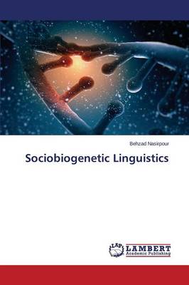 Sociobiogenetic Linguistics (Paperback)