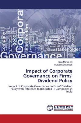 Impact of Corporate Governance on Firms' Dividend Policy (Paperback)