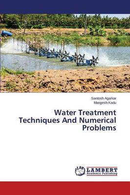 Water Treatment Techniques and Numerical Problems (Paperback)