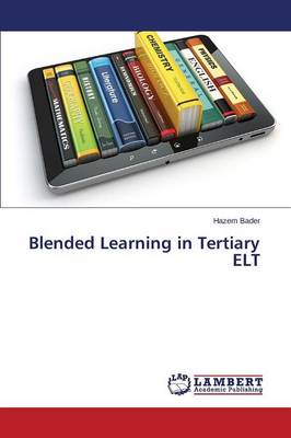 Blended Learning in Tertiary ELT (Paperback)