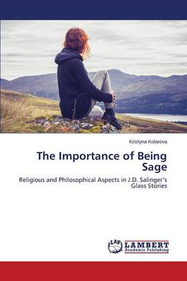 The Importance of Being Sage (Paperback)