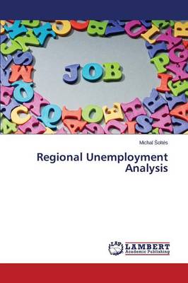 Regional Unemployment Analysis (Paperback)