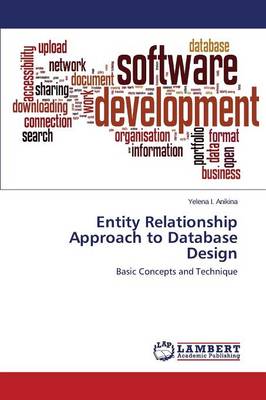 Entity Relationship Approach to Database Design (Paperback)