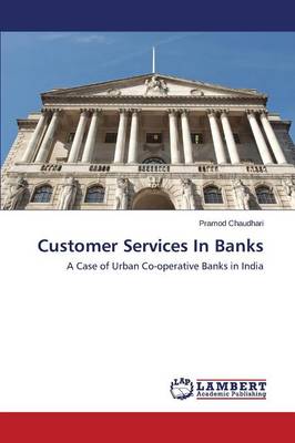 Customer Services in Banks (Paperback)