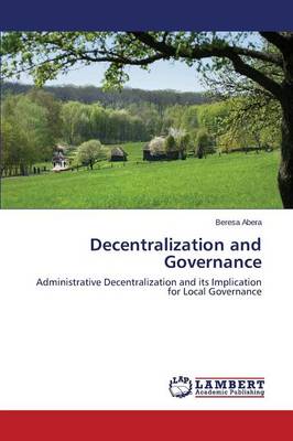 Decentralization and Governance (Paperback)