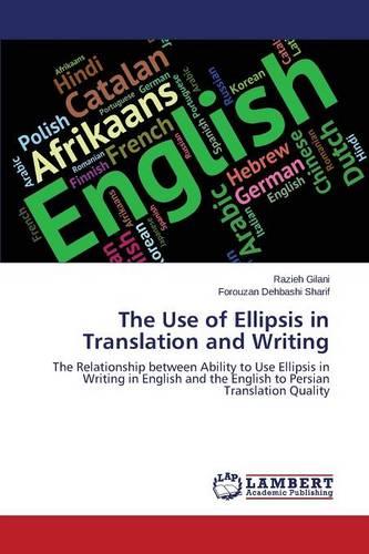 The Use of Ellipsis in Translation and Writing (Paperback)