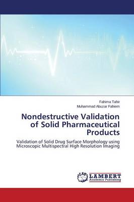 Nondestructive Validation of Solid Pharmaceutical Products (Paperback)