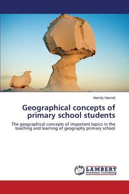 Geographical Concepts of Primary School Students (Paperback)