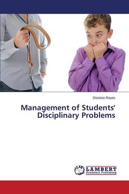 Management of Students' Disciplinary Problems (Paperback)
