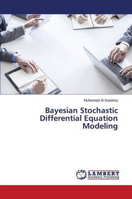 Bayesian Stochastic Differential Equation Modeling (Paperback)