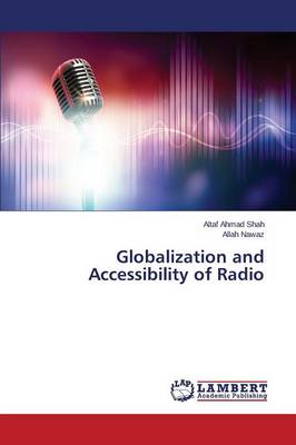 Globalization and Accessibility of Radio (Paperback)