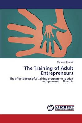 The Training of Adult Entrepreneurs (Paperback)