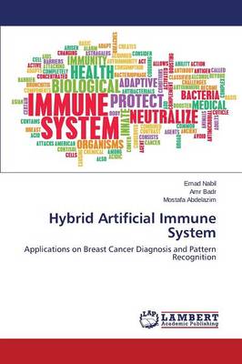 Hybrid Artificial Immune System (Paperback)