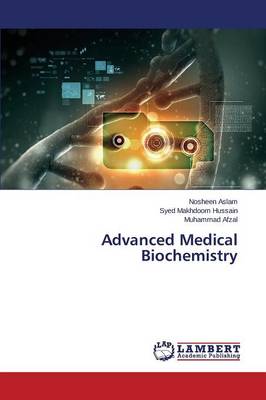Advanced Medical Biochemistry (Paperback)