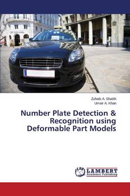 Number Plate Detection & Recognition Using Deformable Part Models (Paperback)