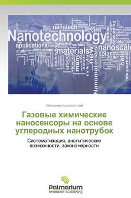 Gazovye Khimicheskie Nanosensory Na Osnove Uglerodnykh Nanotrubok (Paperback)