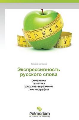 Ekspressivnost' Russkogo Slova (Paperback)