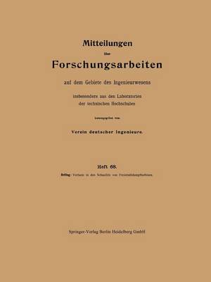 Verluste in Den Schaufeln Von Freistrahldampfturbinen - Forschungsarbeiten Auf Dem Gebiete Des Ingenieurwesens 68 (Paperback)