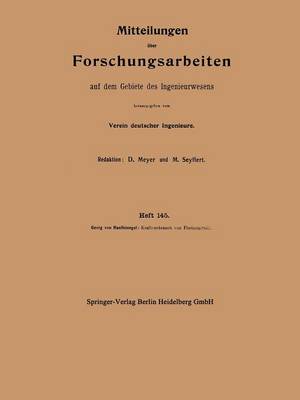 Kraftverbrauch Von F rdermitteln - Forschungsarbeiten Auf Dem Gebiete Des Ingenieurwesens 145 (Paperback)