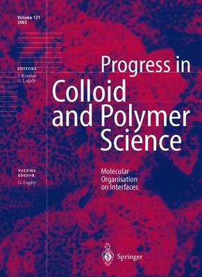 Molecular Organisation on Interfaces - Progress in Colloid and Polymer Science 121 (Paperback)