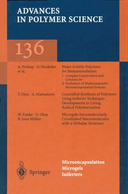 Microencapsulation/Microgels/Iniferters - Advances in Polymer Science 136 (Paperback)