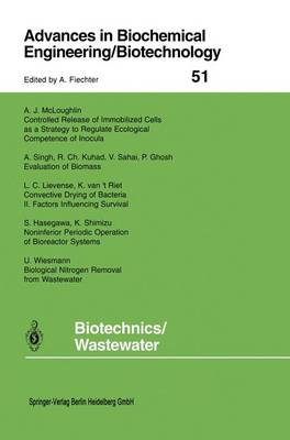 Biotechnics/Wastewater - Advances in Biochemical Engineering/Biotechnology 51 (Paperback)