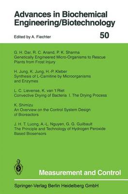 Measurement and Control - Advances in Biochemical Engineering/Biotechnology 50 (Paperback)