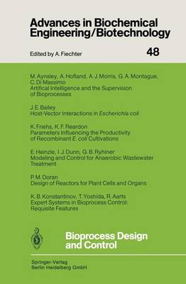 Bioprocess Design and Control - Advances in Biochemical Engineering/Biotechnology 48 (Paperback)