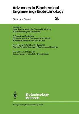 Biotechnology Methods - Advances in Biochemical Engineering/Biotechnology 35 (Paperback)