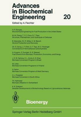 Bioenergy - Advances in Biochemical Engineering/Biotechnology 20 (Paperback)