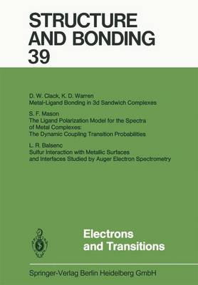 Electrons and Transitions - Structure and Bonding 39 (Paperback)