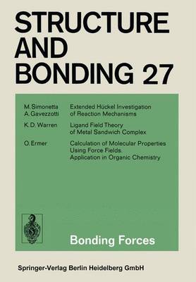 Bonding Forces - Structure and Bonding 27 (Paperback)