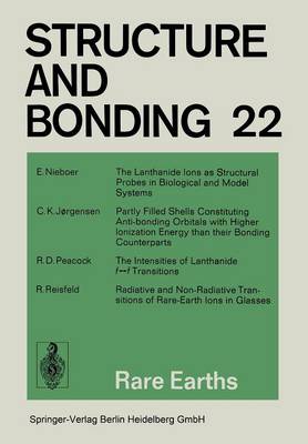 Rare Earths - Structure and Bonding 22 (Paperback)