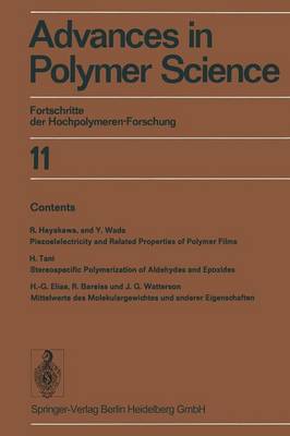 Advances in Polymer Science: 11: Fortschritte der Hochpolymeren-Forschung (Paperback)