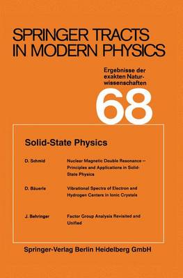 Solid-State Physics - Springer Tracts in Modern Physics 68 (Paperback)