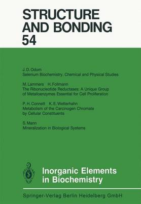 Inorganic Elements in Biochemistry - Structure and Bonding 54 (Paperback)