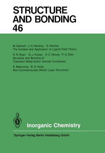Inorganic Chemistry - Structure and Bonding 46 (Paperback)