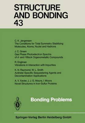 Bonding Problems - Structure and Bonding 43 (Paperback)
