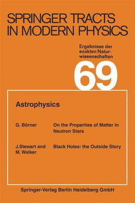 Astrophysics - Springer Tracts in Modern Physics 69 (Paperback)
